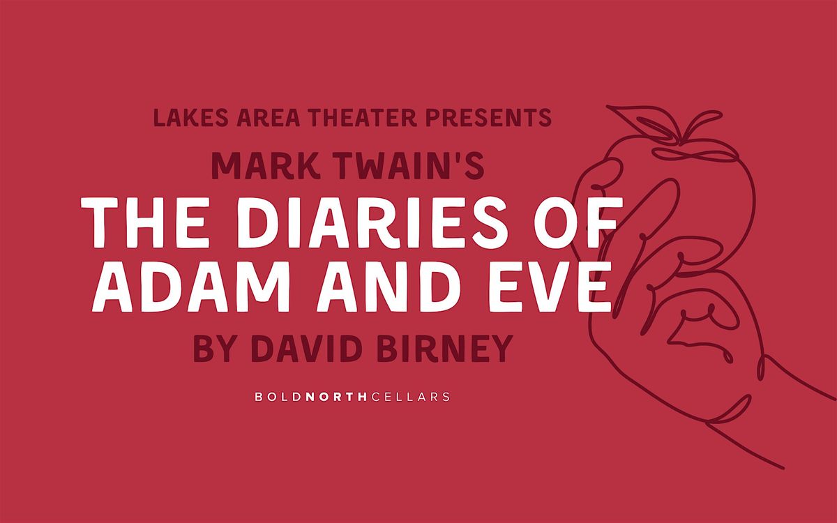 Mark Twain's: The Diaries of Adam and Eve by David Birney