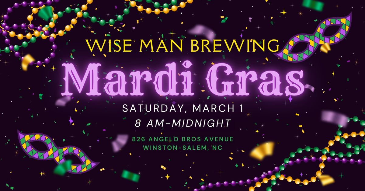 Mardi Gras at Wise Man Brewing