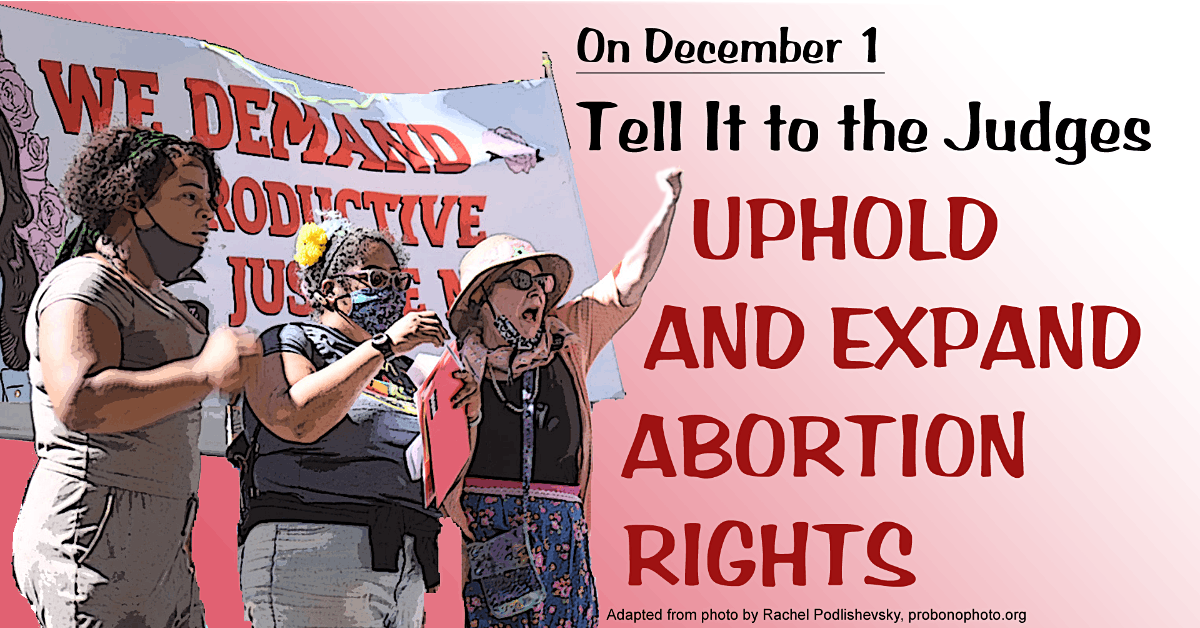 Sign-Waving and Speak-Out to Uphold and Expand Abortion Rights