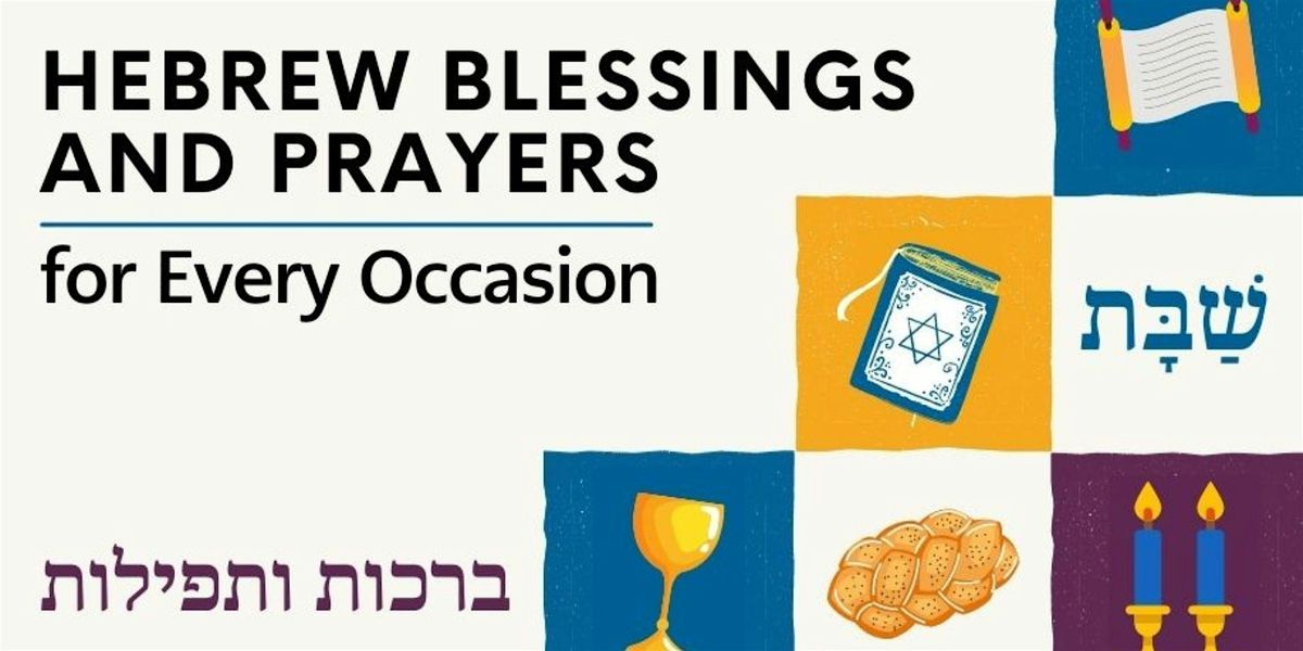 Hebrew Blessings and Prayers