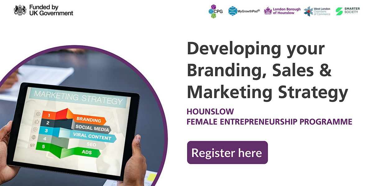 Hounslow - Developing your Branding, Sales and Marketing Strategy