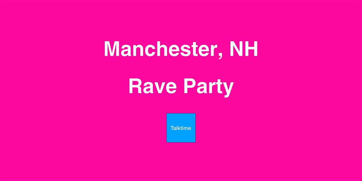 Rave Party - Manchester