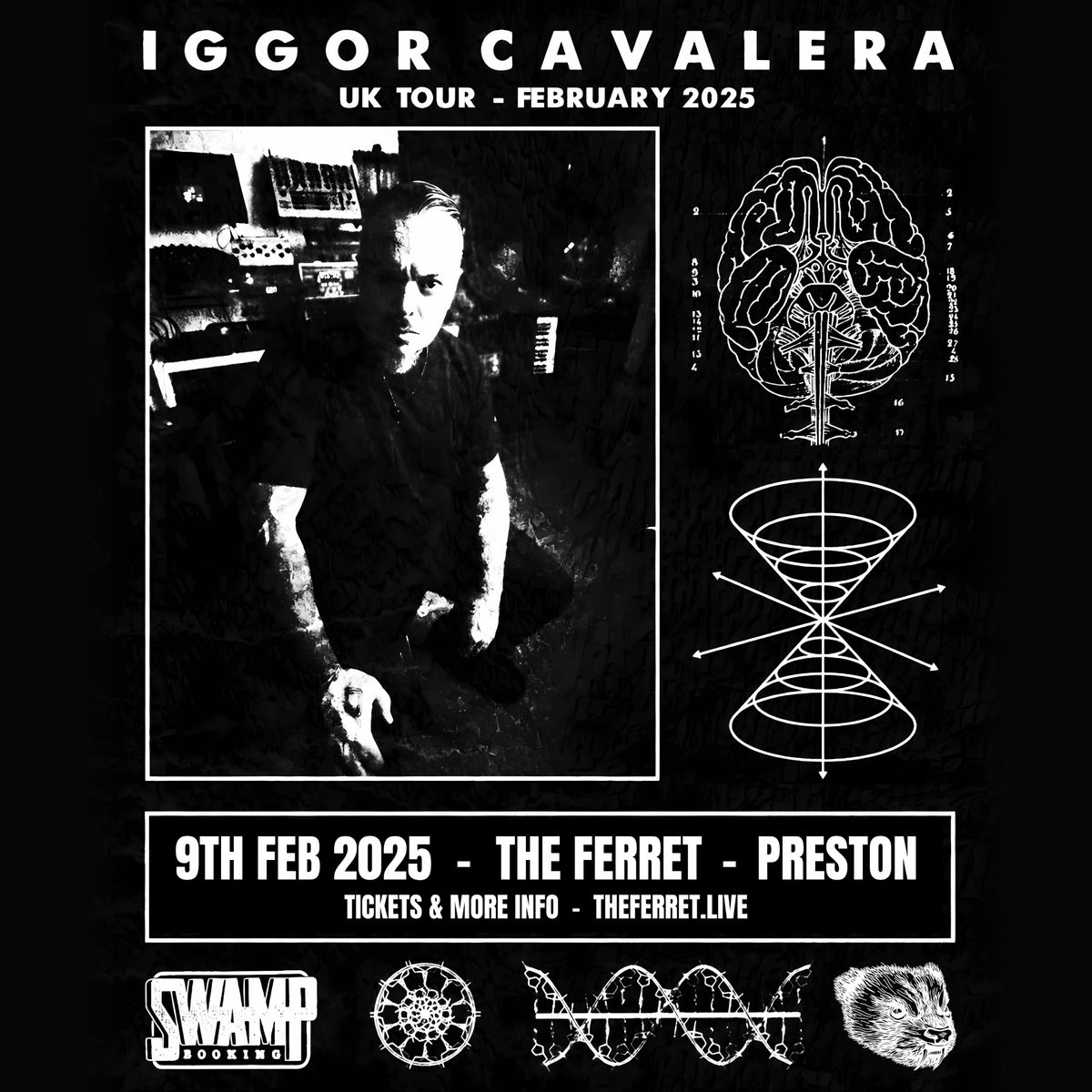 IGGOR CAVALERA | The Ferret, Preston | 9th Feb 2025