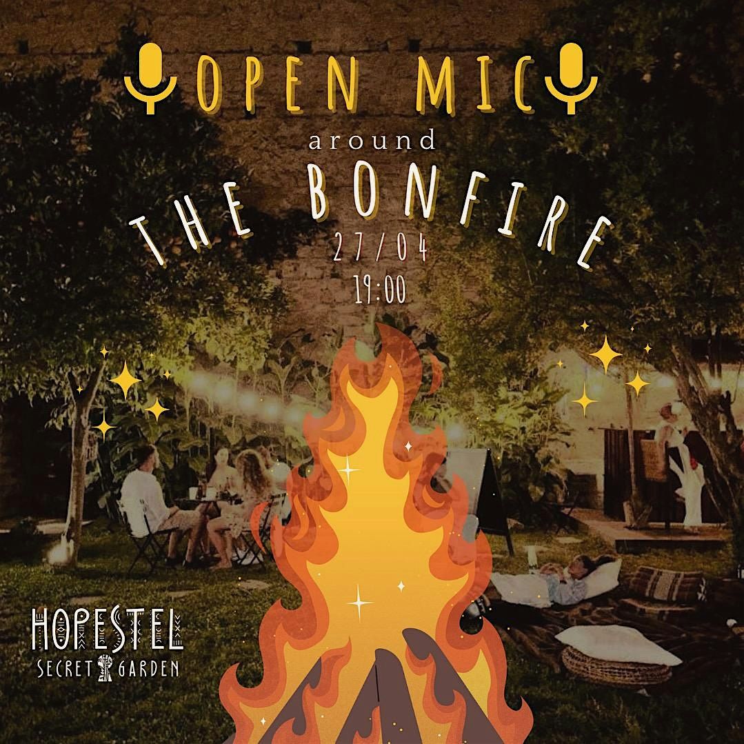 Open Mic around The Bonfire
