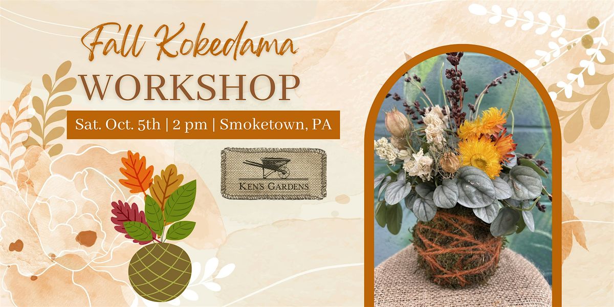 Fall Kokedama Workshop (Smoketown Location)