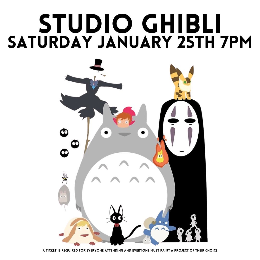 Studio Ghibli - Saturday January 25th