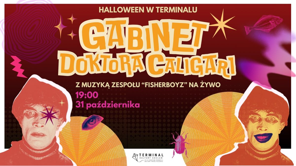 Seans filmu niemego \u201eGabinet doktora Caligari\u201d z muzyk\u0105 na \u017cywo \u2013 Fisherboyz