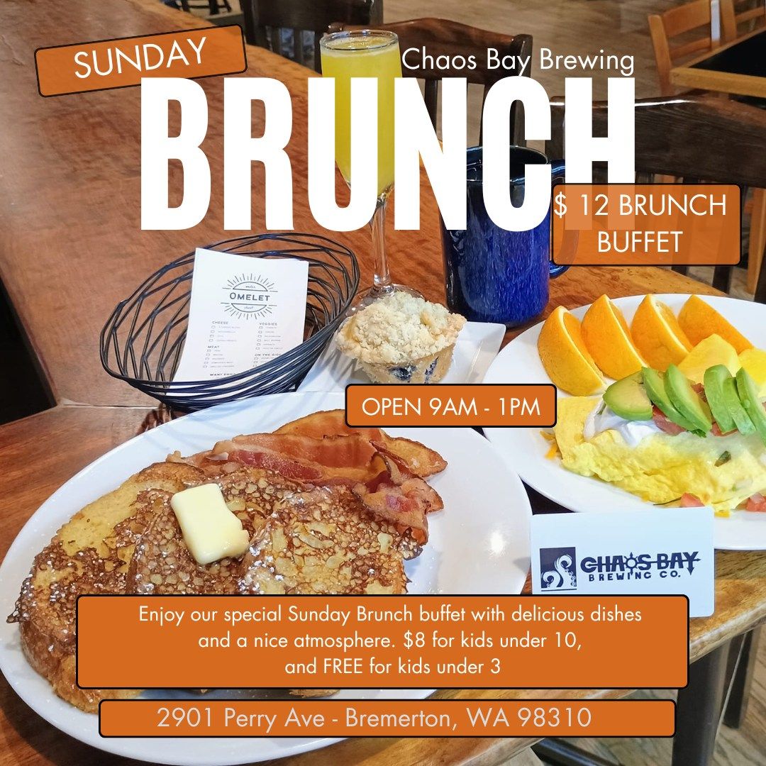 Every Sunday Brunch Buffet at Chaos Bay Bremerton!