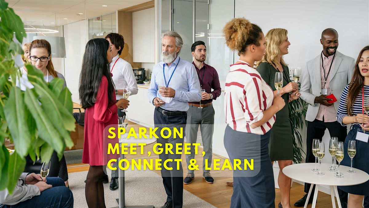 SparkOn - Meet, Greet, Connect & Learn