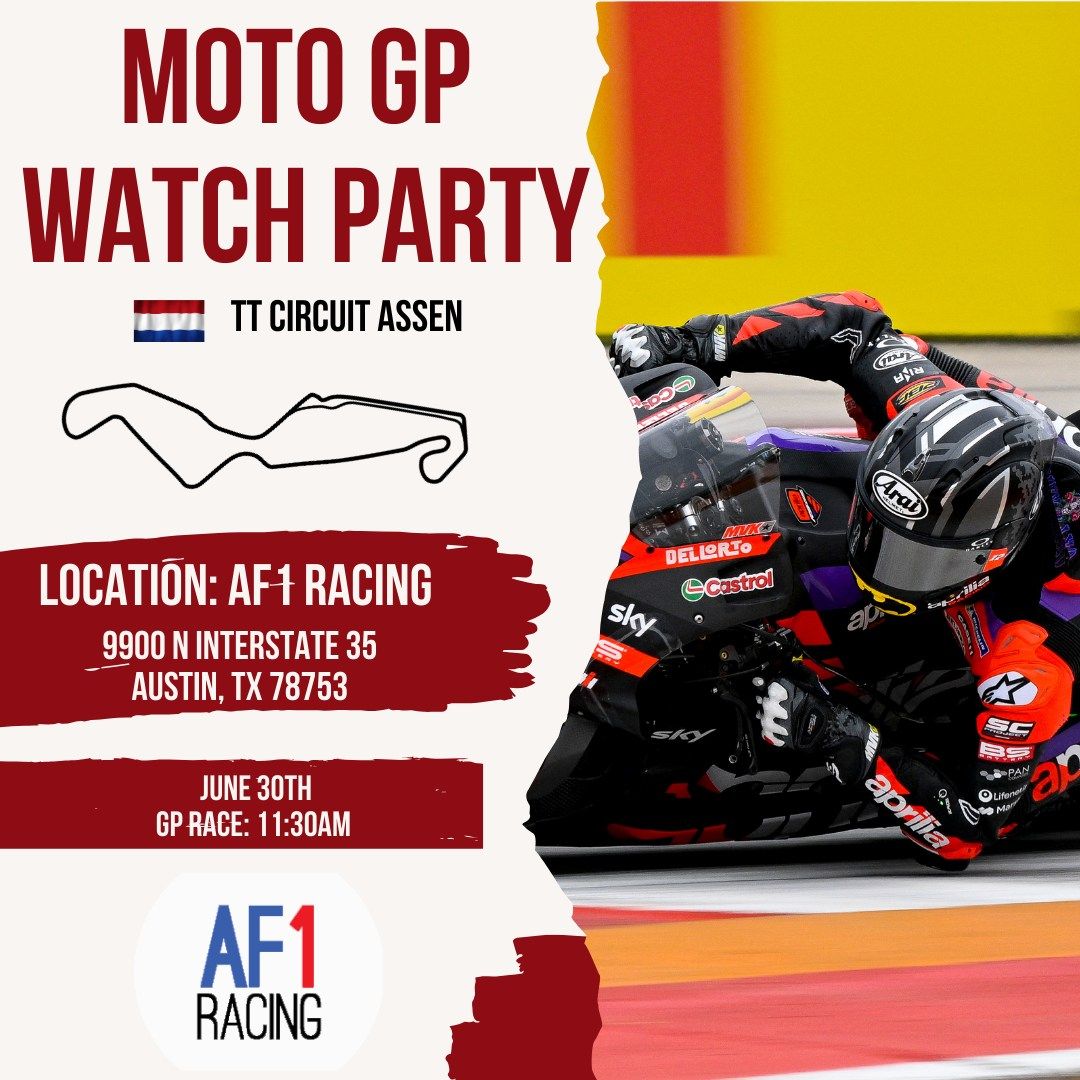 AF1 Racing MotoGP Watch Party: Assen 2024