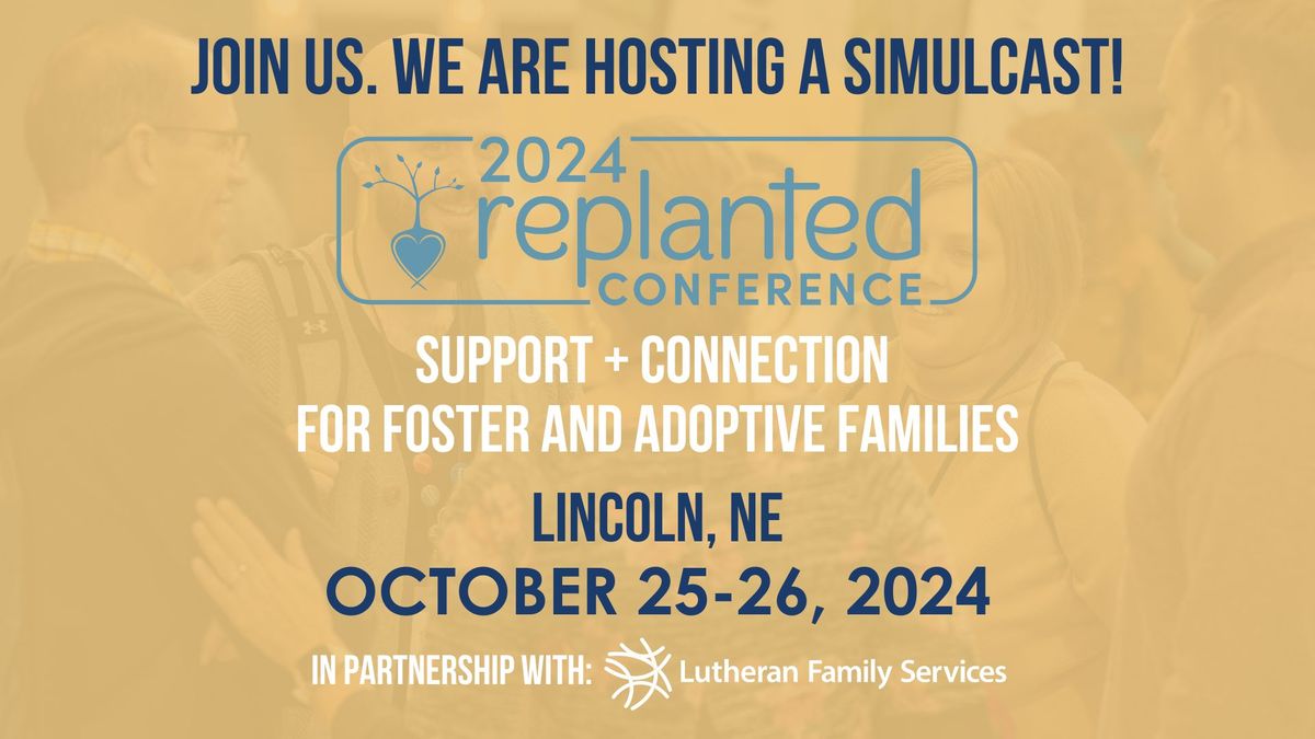 Replanted Conference Simulcast - LINCOLN