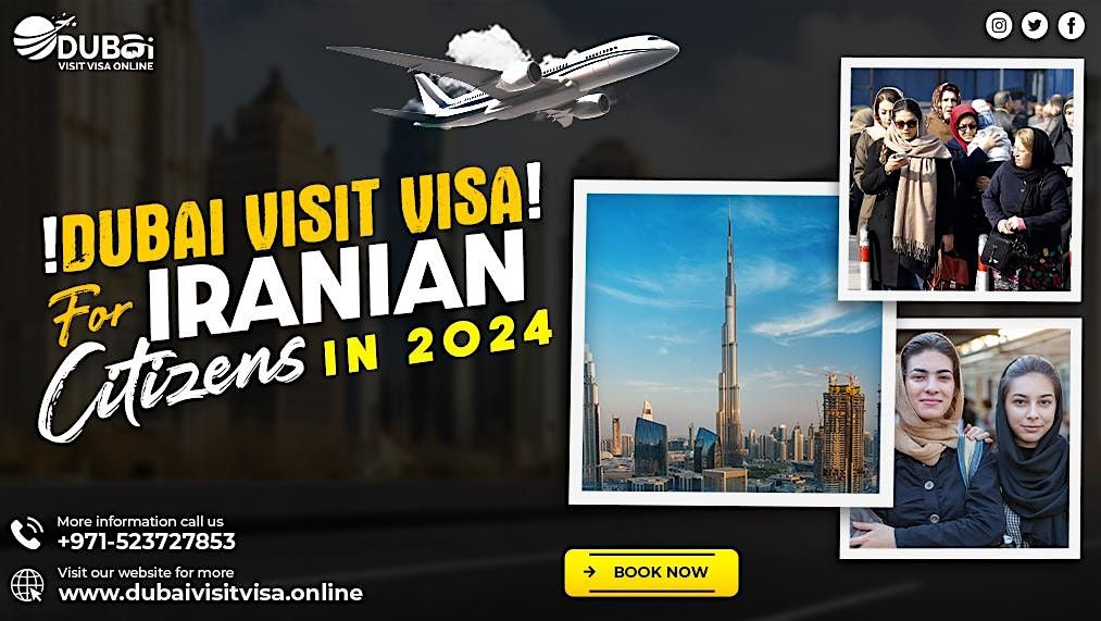 Dubai Visit Visa for Iranian Citizens