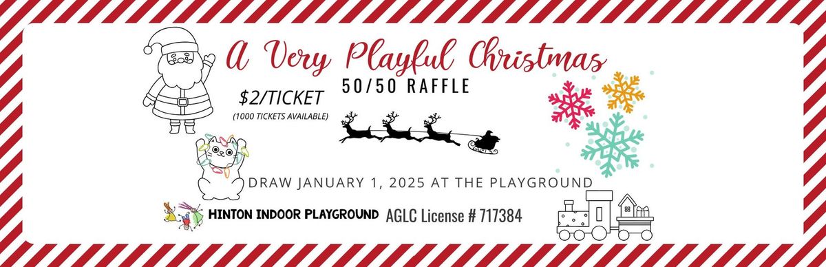 A Very Playful Christmas 50\/50 Raffle Draw