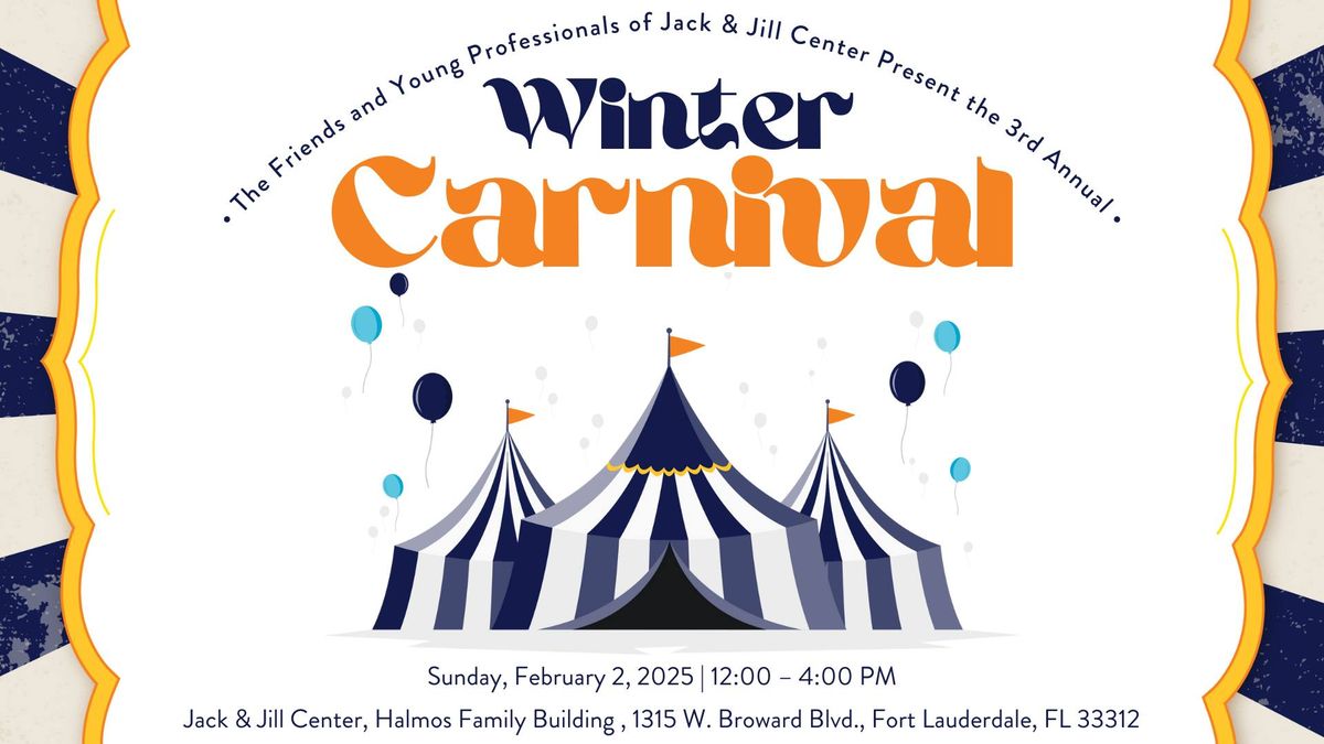 Jack & Jill Center's 3rd Annual Winter Carnival