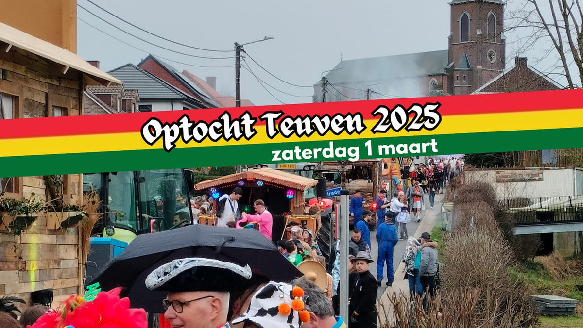 Optocht Teuven 2025 + After-Optocht-Party