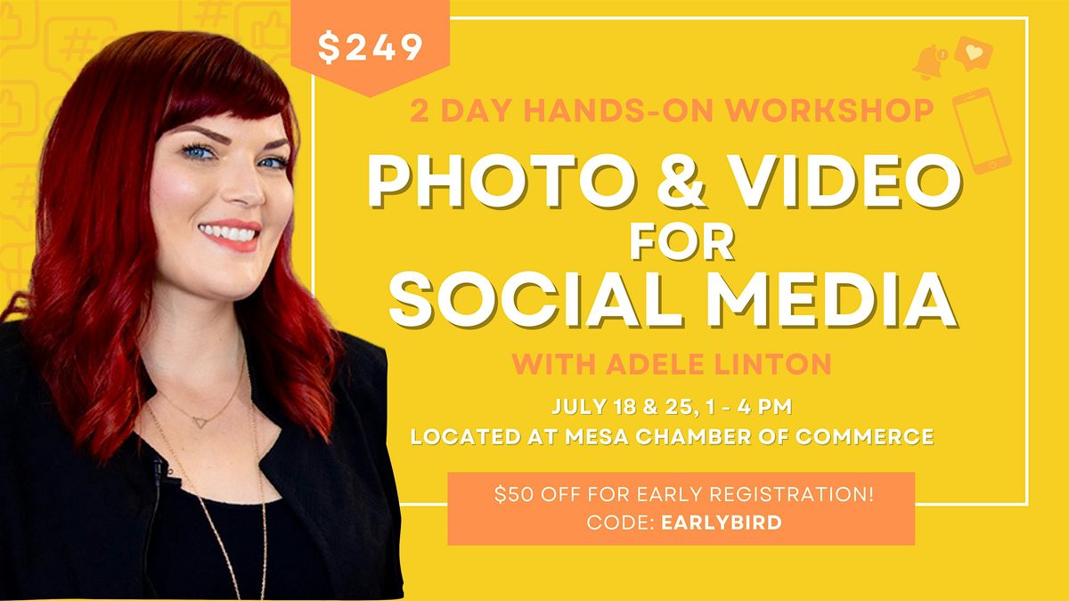 Photo & Video for Social Media Workshop