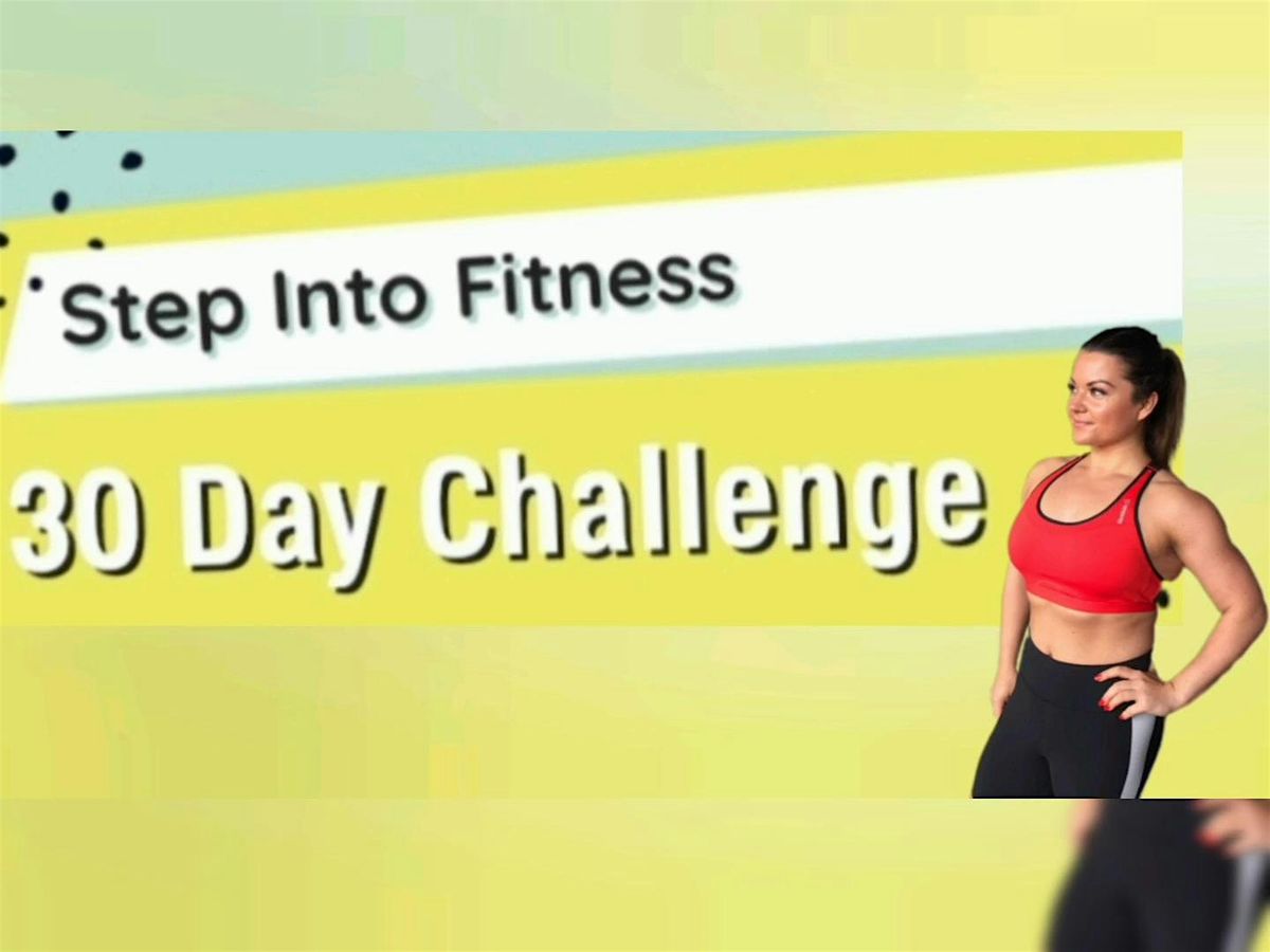 Step Into Fitness 30 Day Challenge