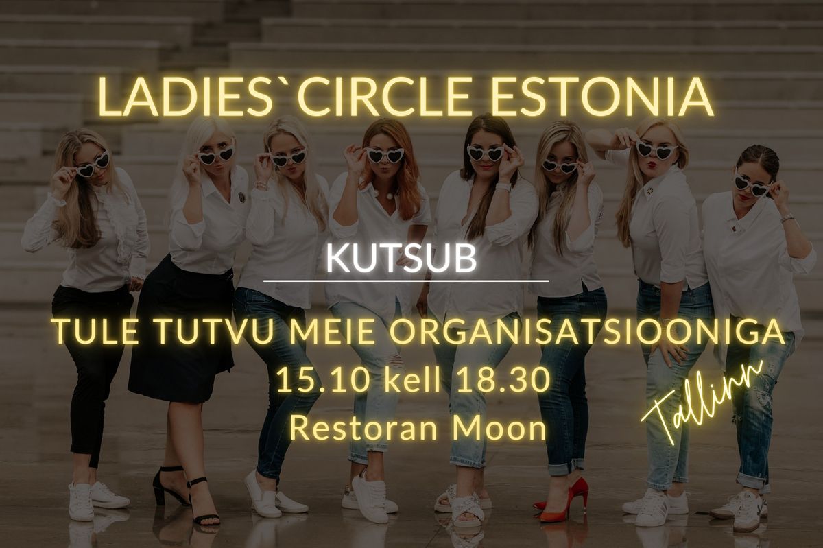 Ladies Circle Estonia k\u00fclalis\u00f5htu Tallinnas