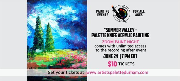 "Summer Valley - Palette Knife Acrylic Painting" Zoom Painting Class