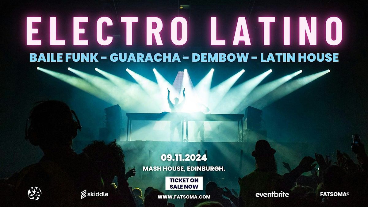 ELECTRO LATINO (A Night of High-Energy Electronic Latin Dance Music)