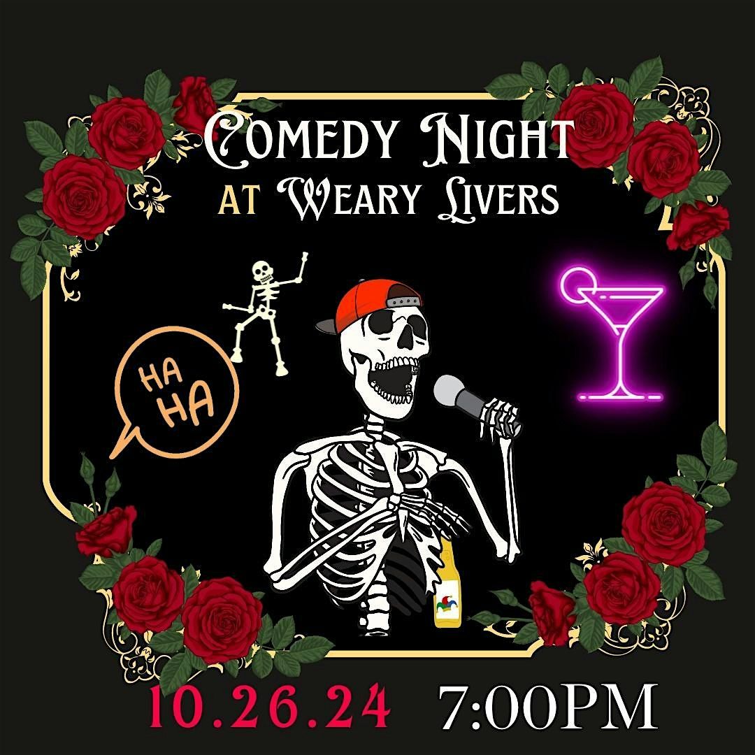 Spooky Comedy Night at Weary Livers