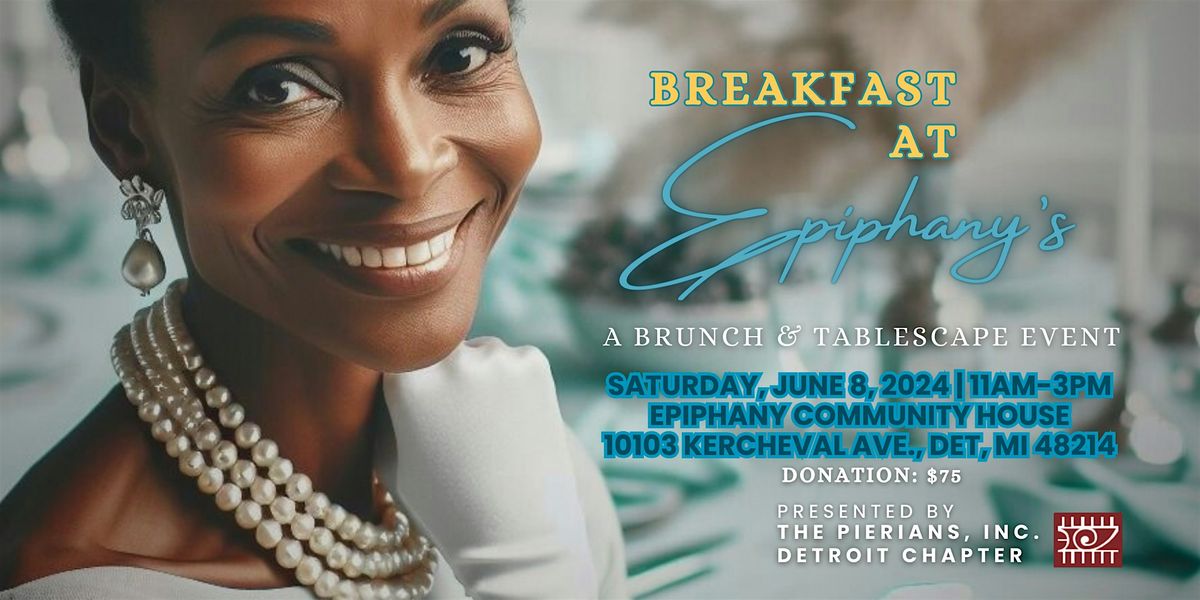 Breakfast at Epiphany's - A Brunch & Tablescape Event