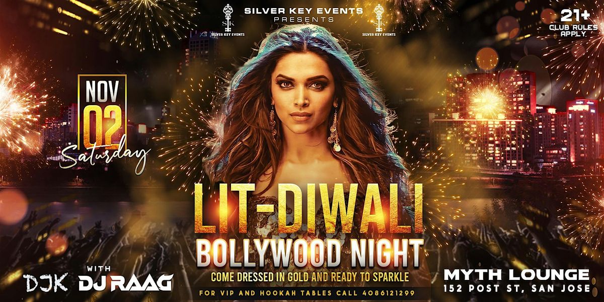 BOLLYWOOD DIWALI PARTY | MYTH - SAN JOSE | NOV 2nd