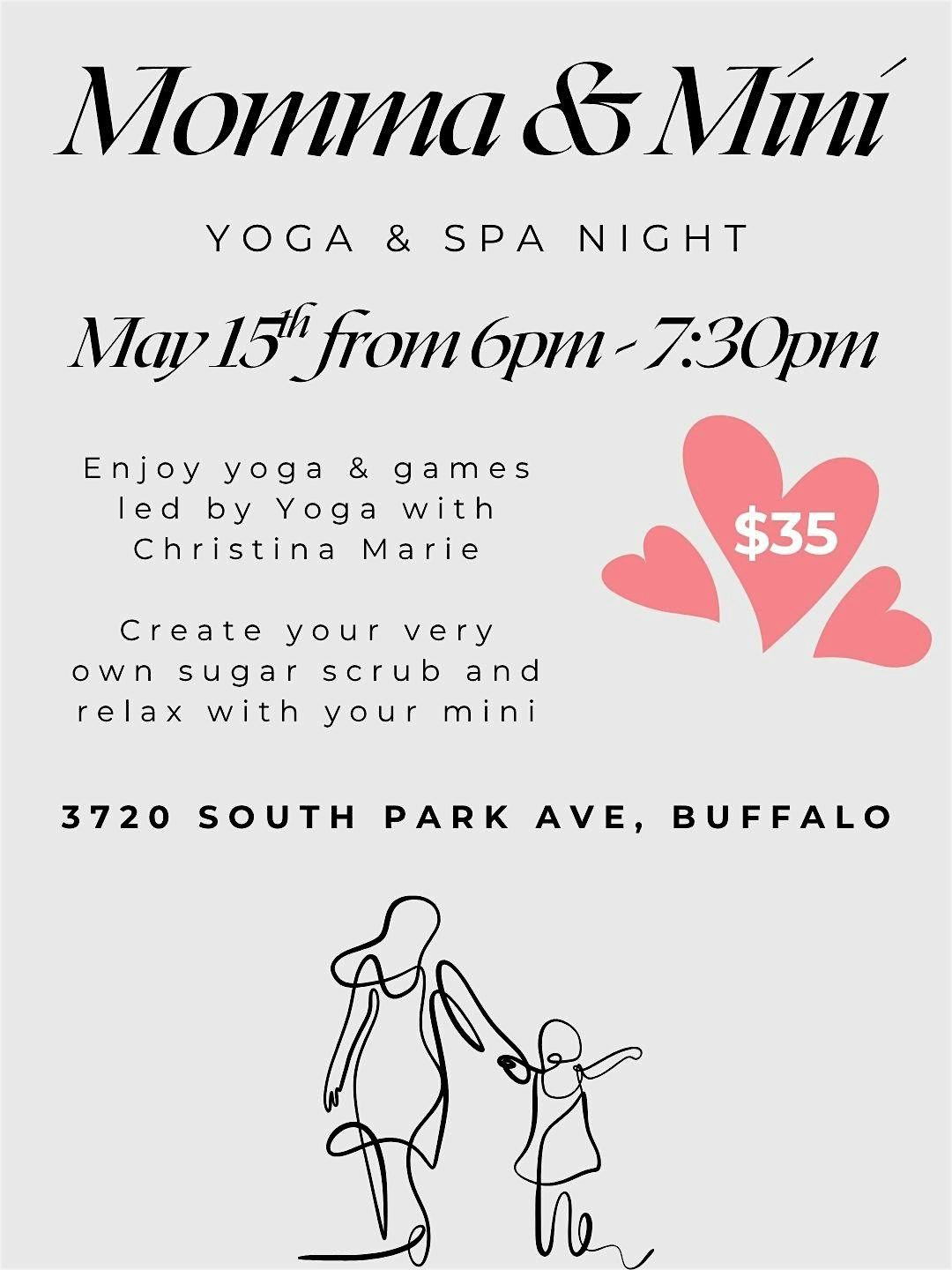 Momma & Mini: Yoga & Spa Night
