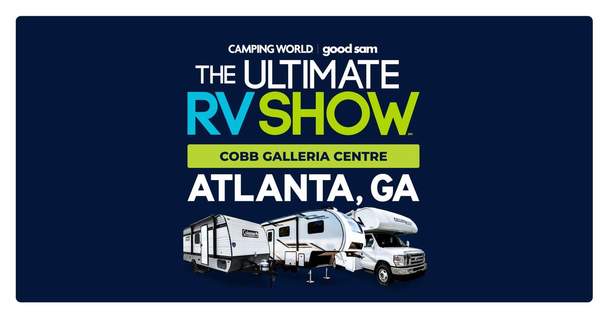 The Ultimate RV Show at The Cobb Galleria Centre in Atlanta