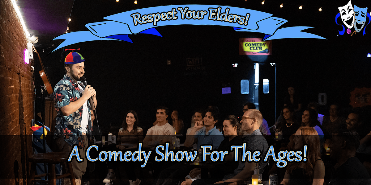 Comedy Show: Respect Your Elders! @ St. Marks Comedy Club