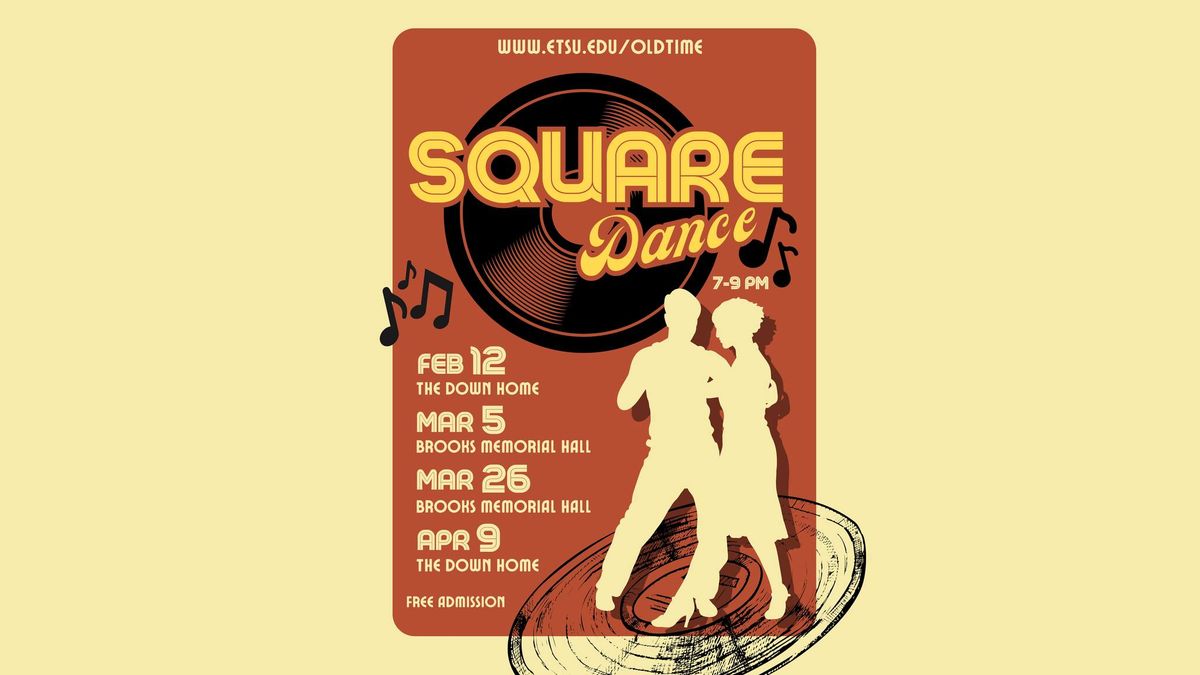 ETSU Old-Time Square Dances!