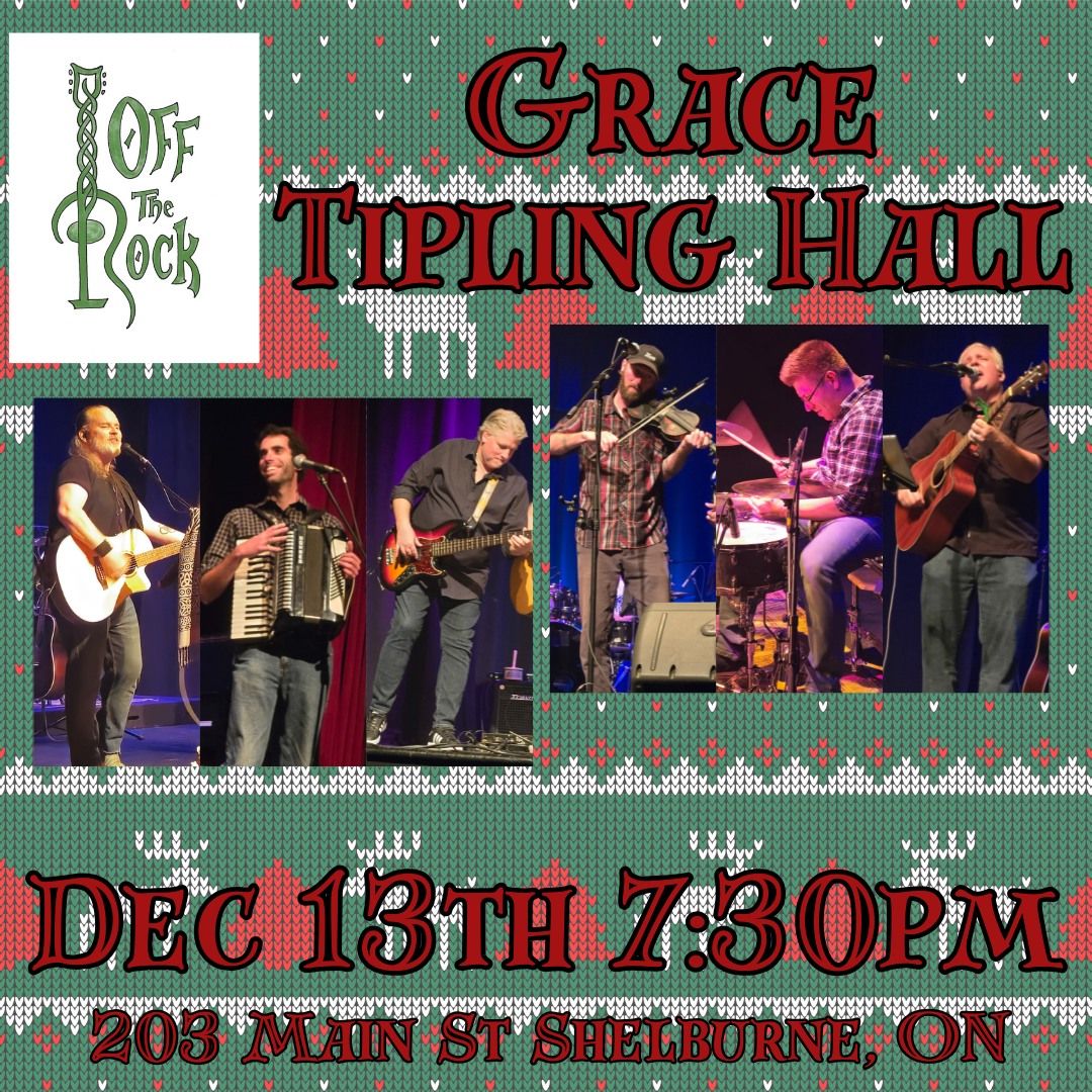 Off the Rock - A Tribute to Great Big Sea @ Grace Tipling Hall, Shelburne