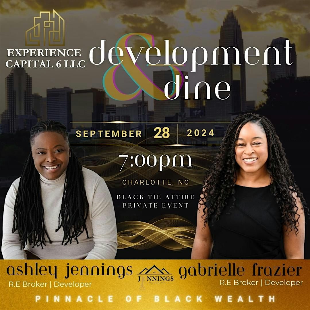 Development and Dine