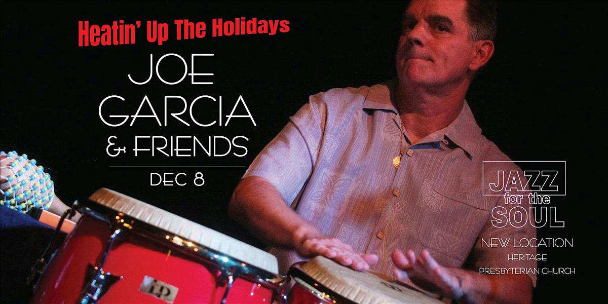 FREE JAZZ CONCERT - JOE GARCIA & FRIENDS\/Glendale