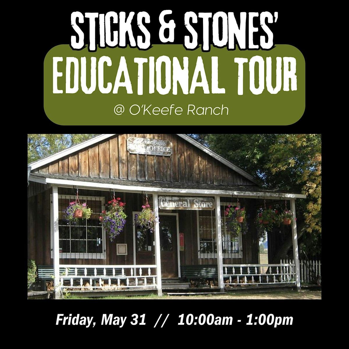 Educational Tour @ OKeefe Ranch, Historic O'Keefe Ranch, Vernon, 31 May ...