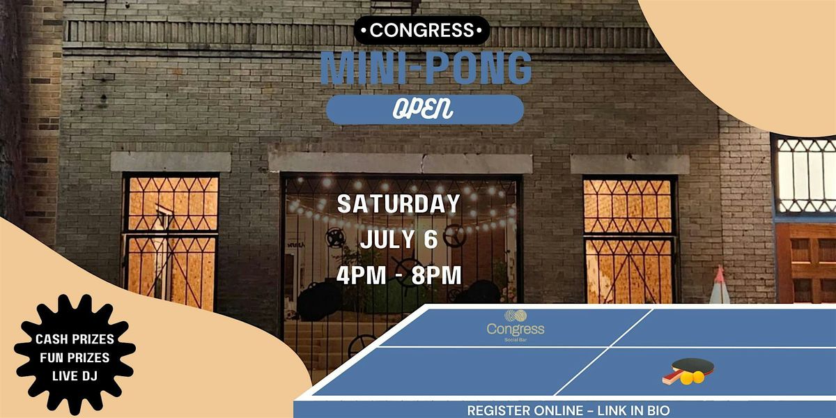 Congress Mini-Pong Open