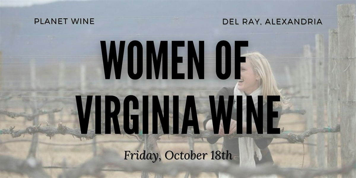 Wine Class - Women of Virginia Wine