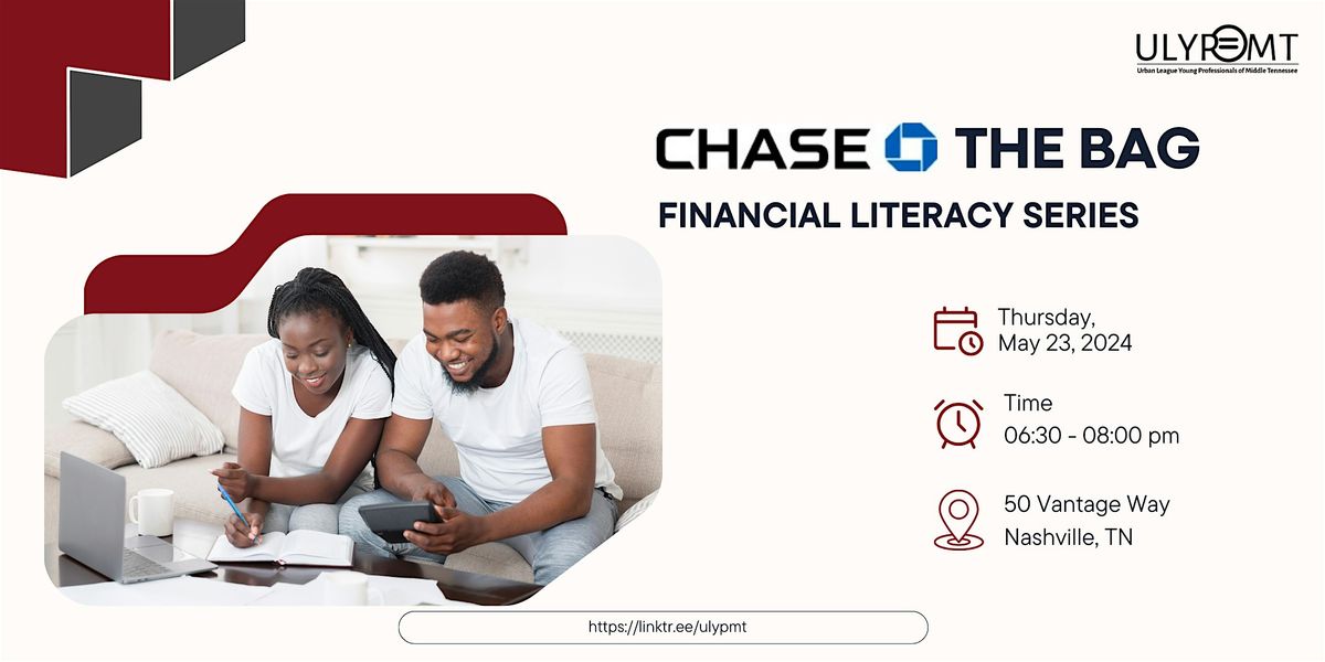 Chase the Bag - A Financial Literacy Series