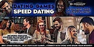 "DATING GAMES" SPEED DATING!