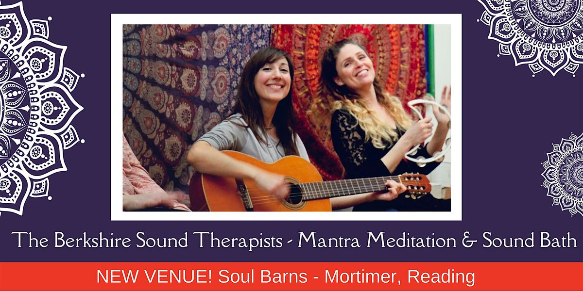 Mantra Meditation & Sound Bath @ Soul Barns