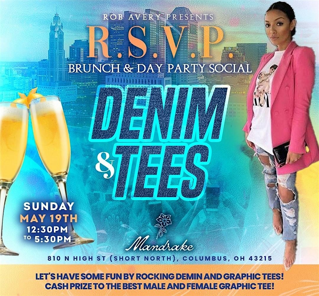 R.S.V.P.  Denim & Tee's Brunch and Day Party Social