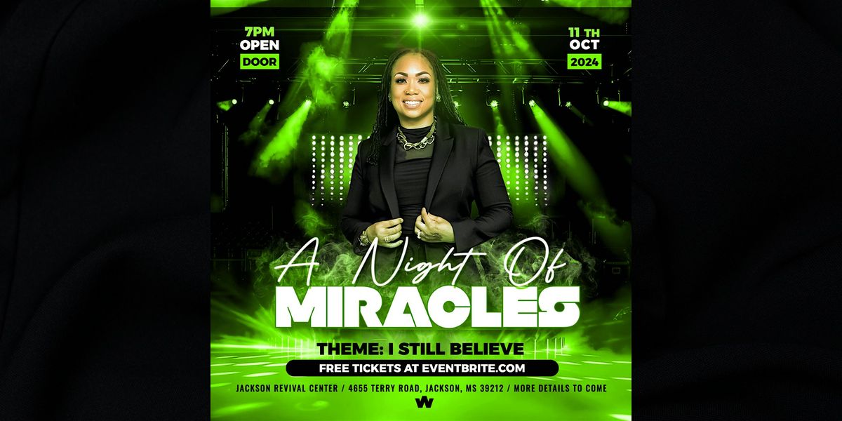 Night of Miracles- I Still Believe