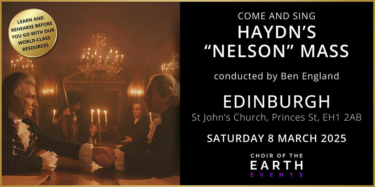 Come and sing Haydn's "Nelson" Mass - EDINBURGH - full day event & concert