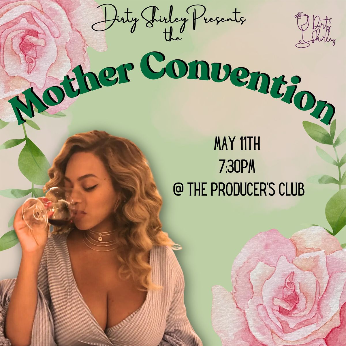 Dirty Shirley Presents: The Mother Convention
