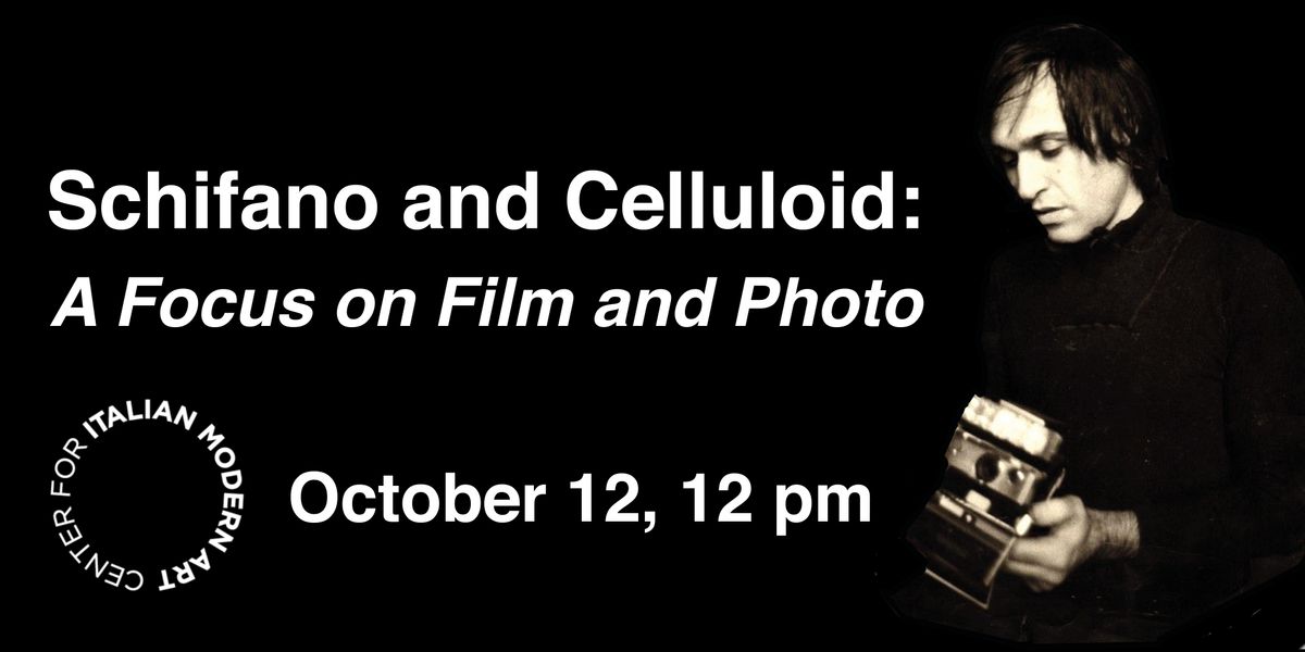 Schifano and Celluloid: A Focus on Film and Photo
