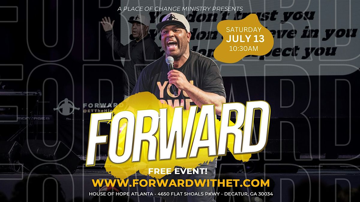 Forward With ET- July 2024