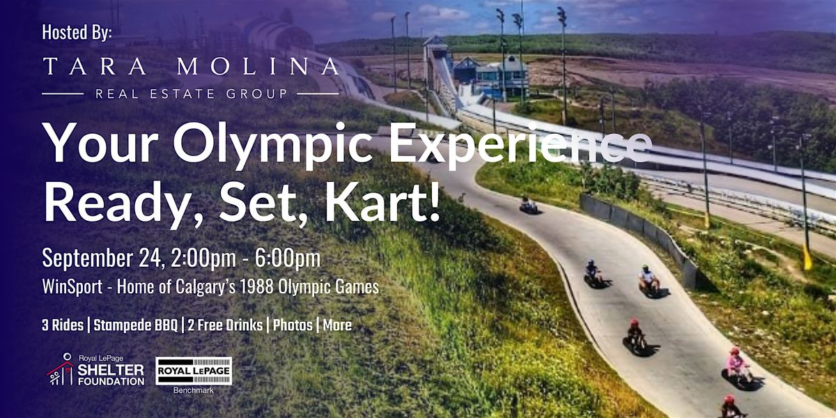 Tara Molina Real Estate Group - Ready, Set, Kart! An Olympic Experience ...