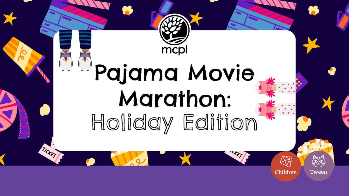 Pajama Movie Marathon: Holiday Edition