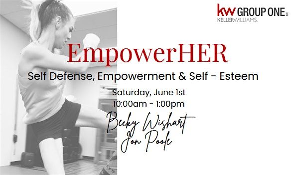 EmpowerHER -Self Defense, Empowerment & Self - Esteem