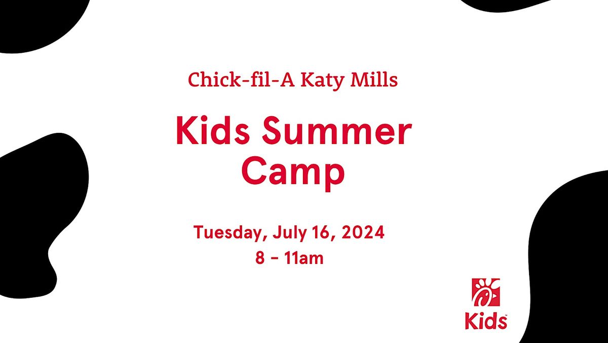Chick-fil-A Kids Summer Camp